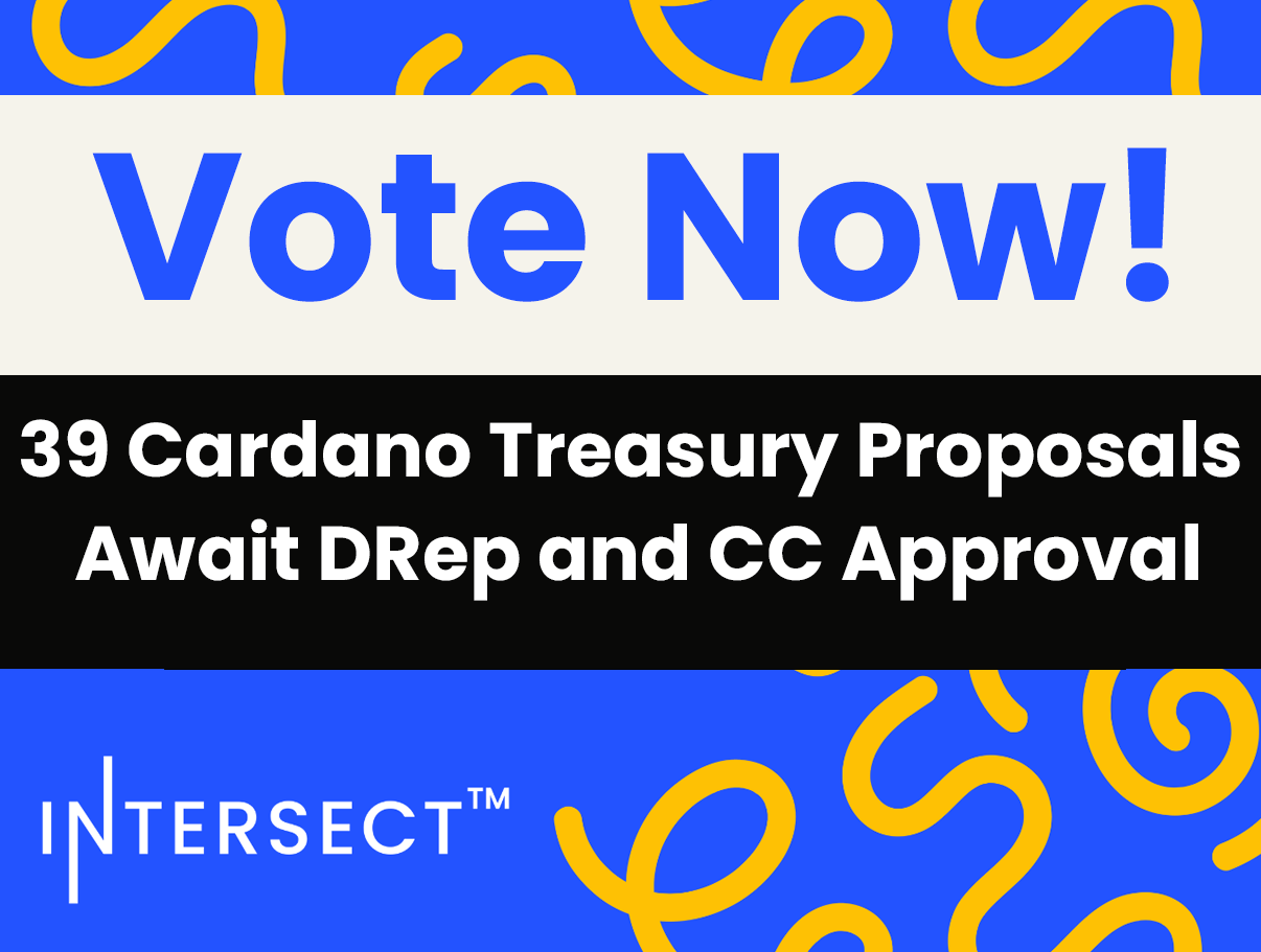 Vote Now: 39 Cardano Treasury Proposals Await DRep and CC Approval