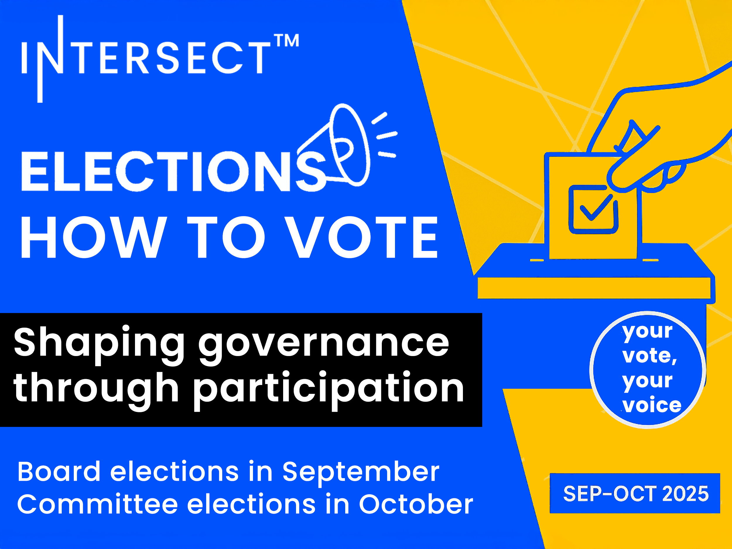 Voting in the Intersect election season? Here’s the how, when, and why you should!