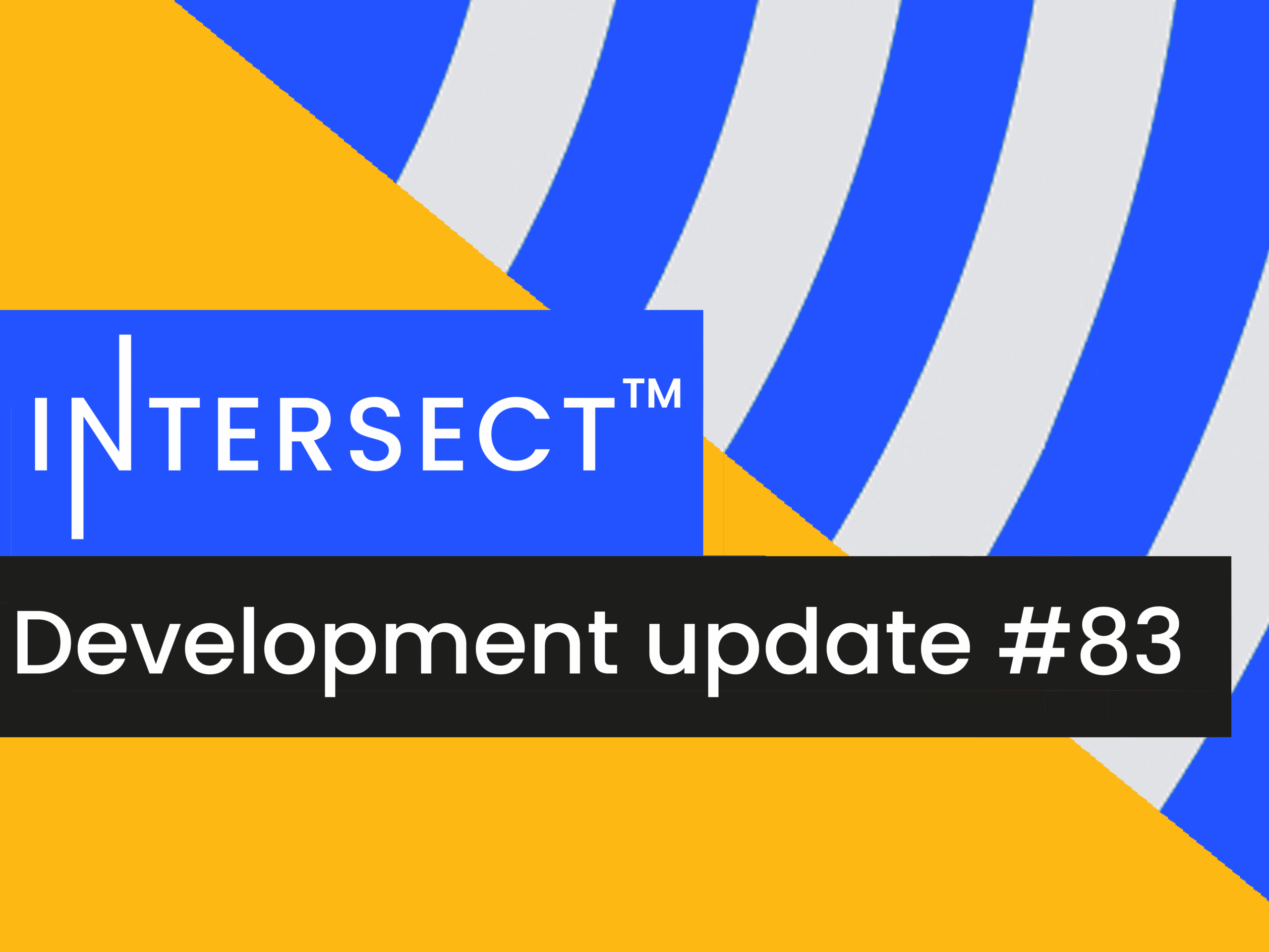 Development Report #83 October 10, 2025